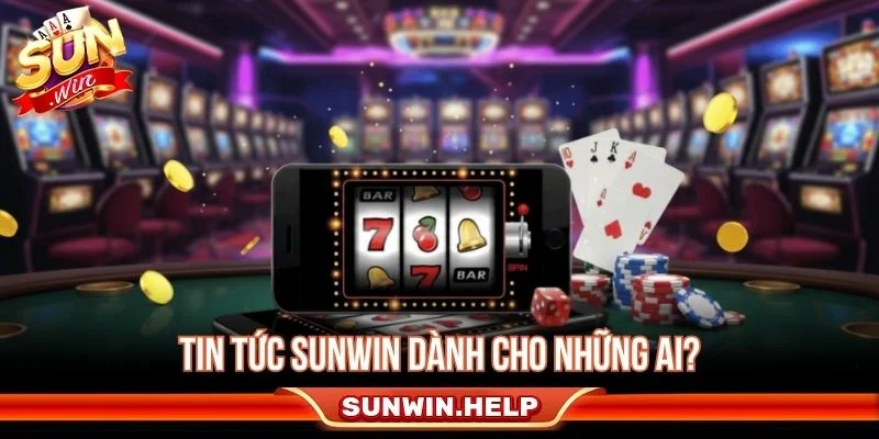 Theo dõi tin tức Sunwin giúp người dùng cập nhật thông tin cần thiết